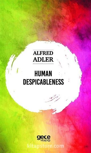 Human Despicableness