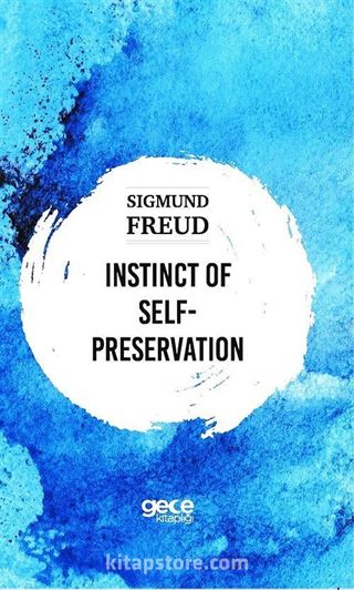 Instinct Of Self Preservation