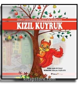 Dünyamızı Koruyalım Kızıl Kuyruk 1.Hikaye