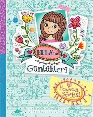 Ella'nin Günlükleri 3: Hayvan Sevgisi