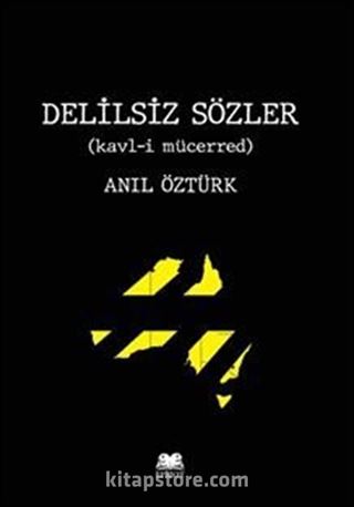 Delilsiz Sözler