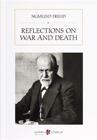 Reflections on War and Death