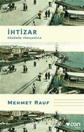 İhtizar (Günümüz Türkçesiyle)