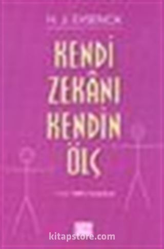 Kendi Zekanı Kendin Ölç