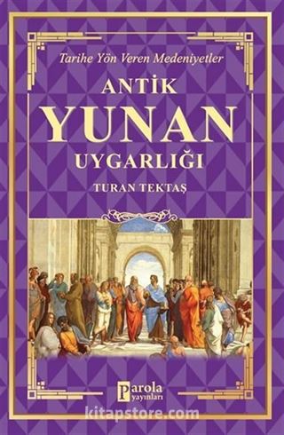 Antik Yunan Uygarlığı