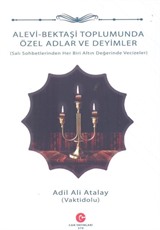 Alevi Bektaşi Toplumunda Özel Adlar Ve Deyimler