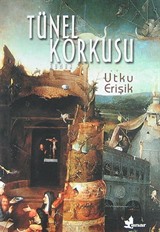 Tünel Korkusu