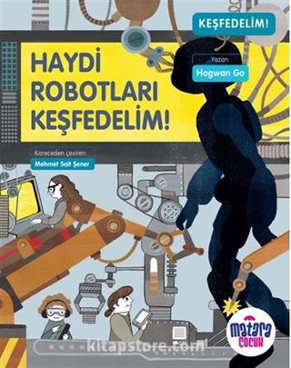 Haydi Robotları Keşfedelim!