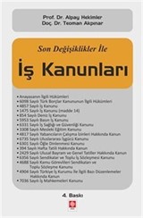 Son Değişiklikler İle İş Kanunları