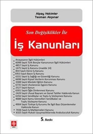 Son Değişiklikler İle İş Kanunları