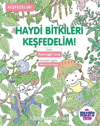 Haydi Bitkileri Keşfedelim!