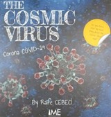 The Cosmic Virus