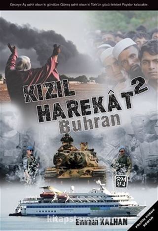 Kızıl Harekat 2 - Buhran