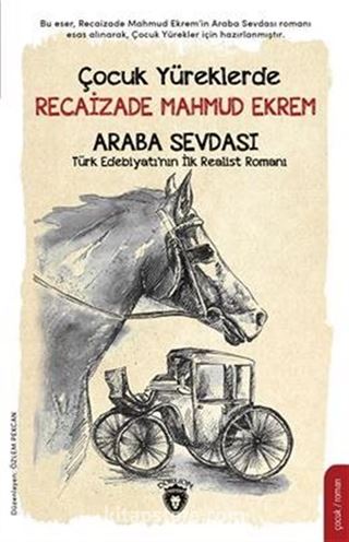 Çocuk Yüreklerde Recaizade Mahmut Ekrem Araba Sevdası