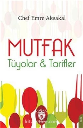 Mutfak Tüyolar