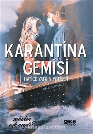 Karantina Gemisi