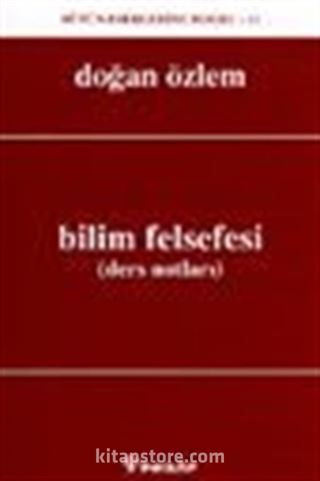 Bilim Felsefesi (Ders Notları)