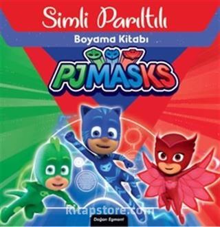 Pjmasks Sihirli Parıltılı Boyama Kitabı