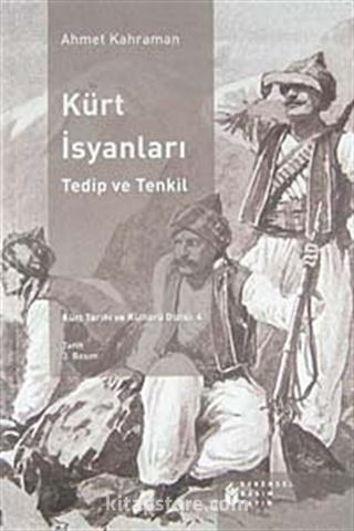 Kürt İsyanları Tedip ve Tenkil