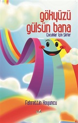 Gökyüzü Gülsün Bana