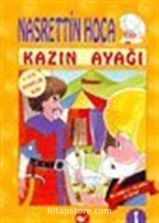 Nasrettin Hoca / Kazın Ayağı