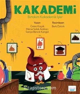 Kakademi / Birtakım Kakademik İşler