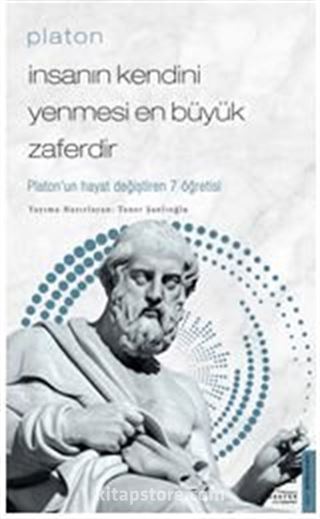 Platon / İnsanın Kendini Yenmesi En Büyük Zaferdir / Platon'un Hayat Değiştiren 7 Öğretisi