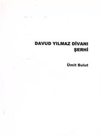 Davud Yılmaz Divanı Şerhi