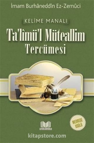 Talimül Müteallim Medrese Usulü Kelime Manalı