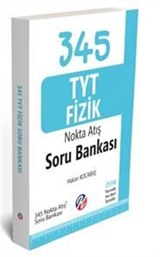 345 TYT Fizik Nokta Atış Soru Bankası