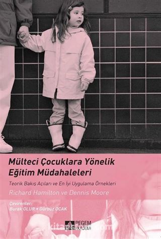 Mülteci Çocuklara Yönelik Eğitim Müdahaleleri