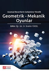 Geometrik - Mekanik Oyunlar Uzamsal Becerilerin Gelişimine Yönelik