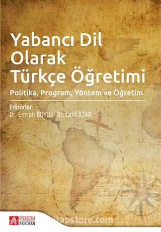 Yabancı Dil Olarak Türkçe Öğretimi