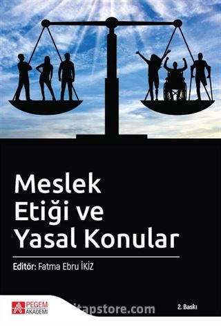 Meslek Etiği ve Yasal Konular