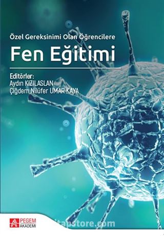 Özel Gereksinimi Olan Öğrencilere Fen Eğitimi