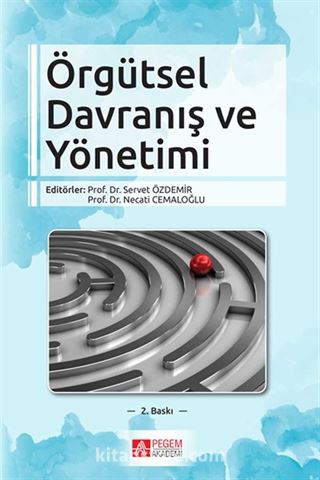 Örgütsel Davranış ve Yönetimi