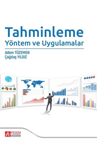 Tahminleme Yöntem ve Uygulamalar