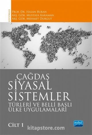 Çağdaş Siyasal Sistemler, Türleri ve Belli Başlı Ülke Uygulamaları / Cilt 1