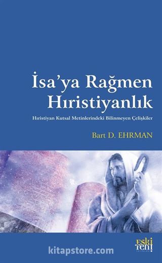 İsa'ya Rağmen Hıristiyanlık