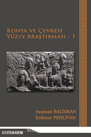 Konya ve Çevresi Yüzey Araştırması-1