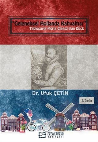 'Geleneksel Hollanda Kahvaltısı' Tablosuyla Floris Claesz Van Dijck