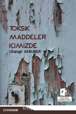 Toksik Maddeler İçimizde