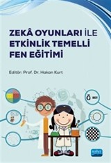 Zeka Oyunları ile Etkinlik Temelli Fen Eğitimi