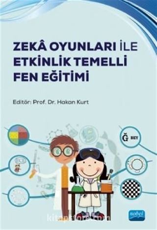 Zeka Oyunları ile Etkinlik Temelli Fen Eğitimi