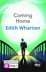 Coming Home/ İngilizce Hikayeler B1 Stage3