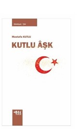 Kutlu Aşk