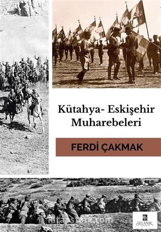 Kütahya-Eskişehir Muharebeleri