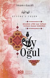 Eyyühe'l-Veled Ey Oğul