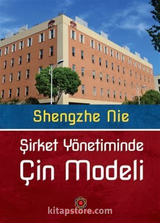 Şirket Yönetiminde Çin Modeli