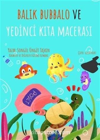 Balık Bubbalo ve Yedinci Kıta Macerası